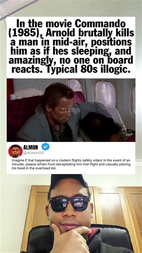 In the movie Commando 1985, Arnold brutally kills a man in mid air, positions him as if hes sleeping