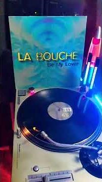 La Bouche - Be My Lover (Club Mix). #eurodance #dancemusic #vinyl #dj #fyp #viral #fypシ #fypシ゚viral