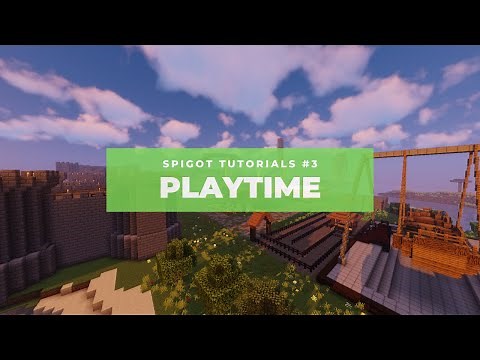 HOW TO USE PLAYTIME!!! - MC Spigot Plugin Tutorials #3
