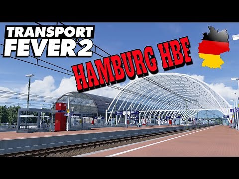 Transport Fever 2 | Germany | Episode 13 | Hamburg Central Station