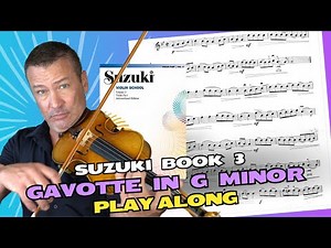 Suzuki Book 3 - 'Gavotte in Gm' (Violin Play Along and Tutorial)