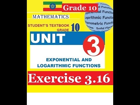 Mathematics Grade 10 Unit 3 Exercise 3.16(Computation with Logarithm ) ‪@mathT_21‬