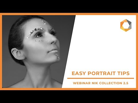 Easy portrait workflow tips for beginners / Nik collection 2.5 Webinar