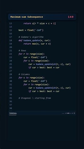 Project Euler #149: Maximum-sum Subsequence | Python #coding #python #programming