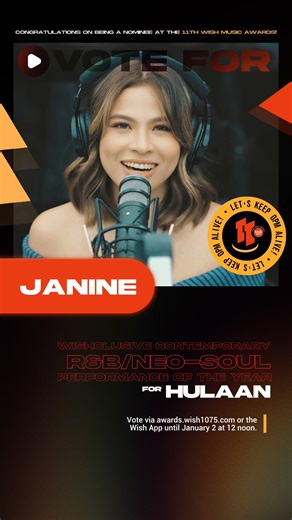 Janine got a nomination for the 11th Wish Music Awards! • Wishclusive Contemporary R&B/Neo-Soul Performance of the Year for "Hulaan" Cast your votes now at awards.wish1075.com or via the Wish App! Voting is open until January 2, 2026, at 12 noon. | Wish 107.5