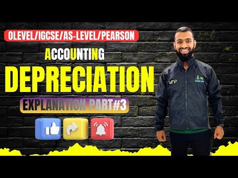 OLevel/IGCSE/As-Level/Edexcel DEPRECIATION Explanation (Part-3)