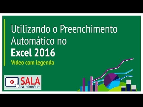 Como Utilizar o Preenchimento Automático no Excel 2016