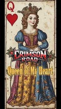 Queen of My Heart (Crimson Road) Lyrics Video #crimsonroad #lyricsvideo #music #rockmusic #ballad