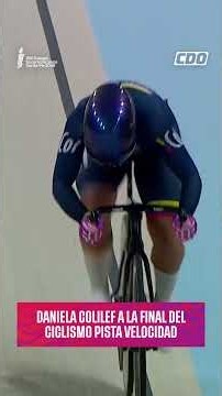 DANIELA COLILEF A LA FINAL DE VELOCIDAD 🚴‍♀️🇨🇱