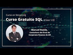 Aprende SQL desde cero | Curso Gratuito (clase 1/2)