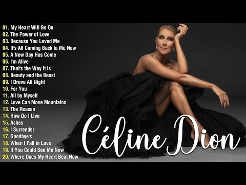 Best of Celine Dion – Greatest Love Songs Collection | Romantic Hits & Timeless Ballads