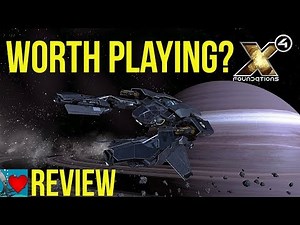 X4 Foundations Review - Worth Playing?