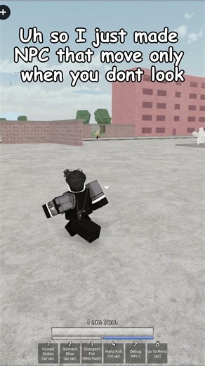 NPC that move only when u DON'T LOOK ||Jujutsu Shenanigans||