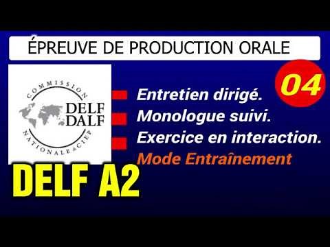 Production Orale DELF A2 Exemples - Video 4