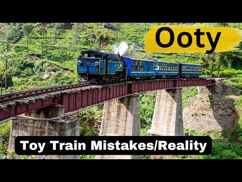 Ooty Toy Train Complete Guide | Booking Process, Timings, Price & Tips