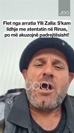 Flet nga arratia Ylli Zalla: S’kam lidhje me atentatin në Rinas, po akuzohem padrejtësisht!
