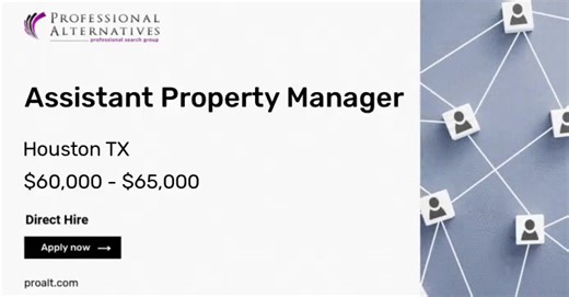 Take a look at one of our latest roles! Assistant Property Manager, $60,000 - $65,000 - #HoustonTX. We are seeking a Junior Property Manager to support the management of retail, office, and industrial properties. This role works closely with the property management team to ensure strong financial performance, well-maintained assets, and positive tenant relationships. Interested? Click the link to apply https://paiger.link/33820099 | Professional Alternatives
