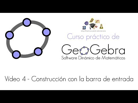 Curso Geogebra - 04 Construcción con la barra de entrada