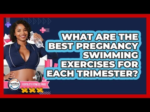 What Are The Best Pregnancy Swimming Exercises For Each Trimester? - Fertility Fitness Pro