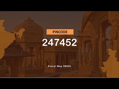 Pincode 247452 - Bargaon, Nanauta, Anantmau, Tikrol & More