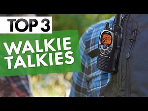 TOP 3 Best Walkie Talkies of 2022! | Hiking, Long Range & More