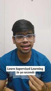 Supervised Learning Explained in 90 Seconds — You'll Never Forget This Again