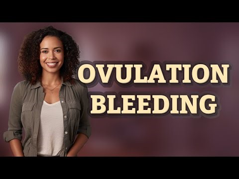 Does Bleeding After Ovulation Impact Fertility?
