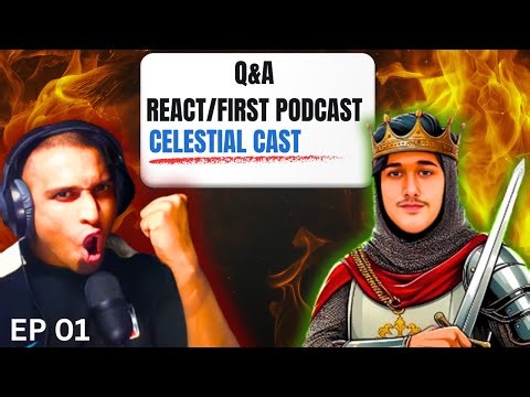 This Will Be Insane | Celestial Cast | First Podcast | Q&A