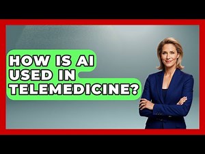How Is AI Used In Telemedicine? - Emerging Tech Insider