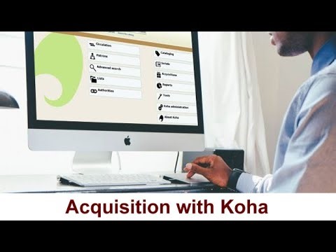 Acquisition with Koha