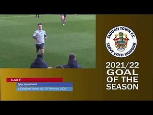 Slough Town Goal of the Season 2021/22