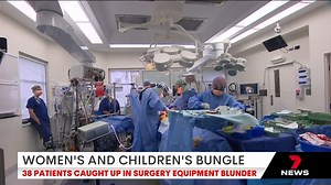 7.2K views · 13 reactions | There are shocking revelations that dozens of women and children were put at risk by a major equipment blunder at the Women's and Children's Hospital. Equipment stored in dangerously humid conditions was used during surgery. Download the 7NEWS app: https://7news.link/7NEWSapp #7NEWS | 7NEWS Adelaide | Facebook