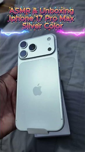 ASMR & Unboxing Iphone 17 Pro Max color Silver #iphone17promax #iphone #apple