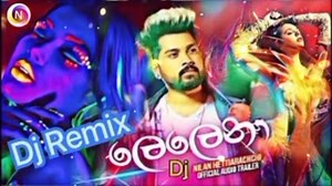 #Lelena_Dj_remix (ලෙලෙනා) Nilan Hettarachchi new song | Nalidu Video Production