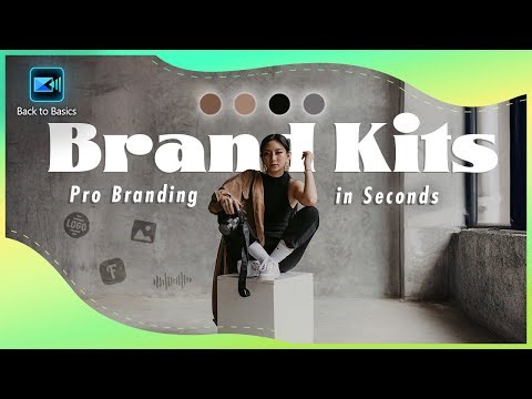 Master Your Workflow with Custom Brand Kits | PowerDirector Tutorial for Video Editing Basics