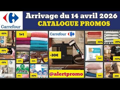 Catalogue CARREFOUR du 14 au 27 avril 2026 ✅ Arrivage maison linge 🔥 Promos deals Vileda pub