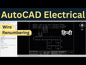 AutoCAD Electrical 2023 in Hindi | Update/Renumbering Wire Number | Learn EEE