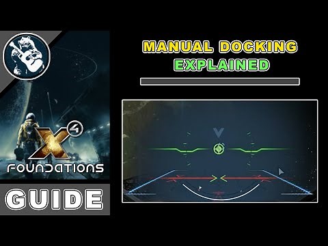 X4 Foundations How to Dock (Beginner X4 Foundations Guide)