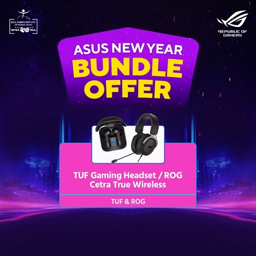 City IT Mega Fair is back in BCS Computer City and ASUS is there to make your new year happier with its New Year Bundle Offer! Win ROG Cetra True Wireless or TUF Gaming Headset on purchase of any ROG or TUF gaming laptop from BCS Computer City. Offer will be applicable till 7th January. | ASUS Republic of Gamers | Facebook