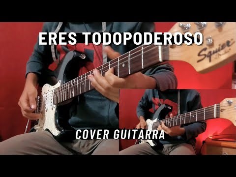 Rojo - Eres Todopoderoso | Cover Guitarra