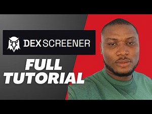 Dexscreener Full Guide For Beginners (How to Use Dexscreener Step By Step)