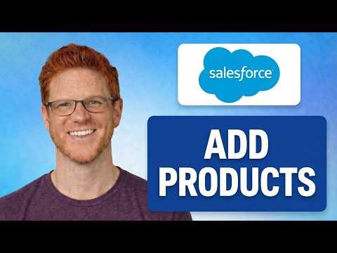 How To Add Products On Salesforce [SIMPLE GUIDE]