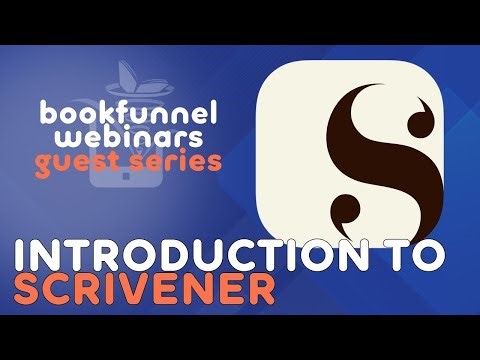 An Introduction To Scrivener | Bookfunnel Guest Webinar Series