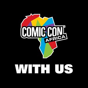 Come see the best in Pop Culture, Comics, Art, Gaming, Cosplay and Fun for the whole Family! | Comic Con Africa