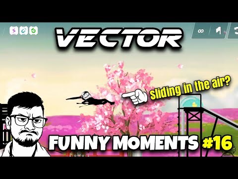 Vector Funny Moments #16