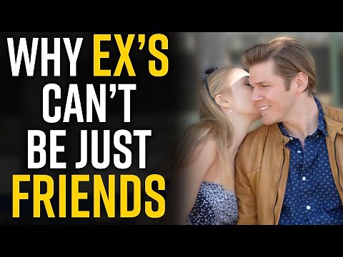 This is Why Ex's CANNOT BE FRIENDS - Life Lessons With Luis