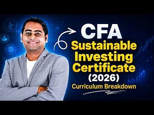 CFA Sustainable Investing Certificate (2026) Curriculum Breakdown | CFA | Fintelligents