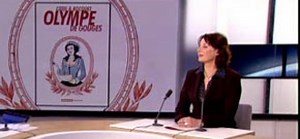 Olympe de Gouges, femme libre et fascinante de la Révolution française