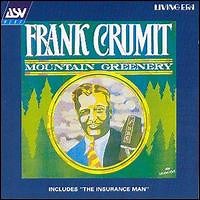 Frank Crumit - Mountain Greenery