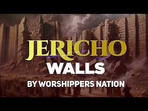 Jericho Walls _ Worshippers Nation (Official Audio)